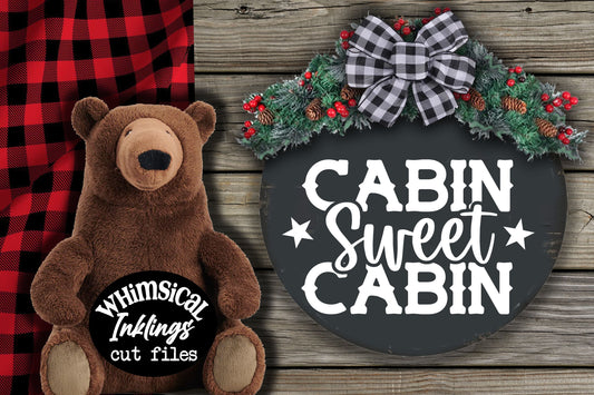 Cabin Sweet Cabin SVG| Nature SVG