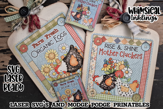 Chicken Bread Boards and Magnet SVGH's and matching Modge Podge Printables| Laser SVG