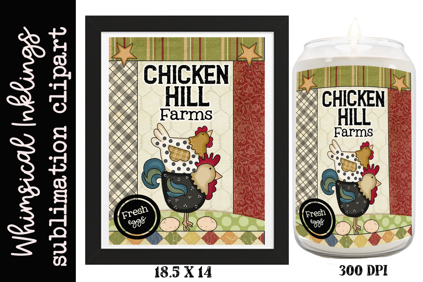 Chicken Hill Farms Sublimation