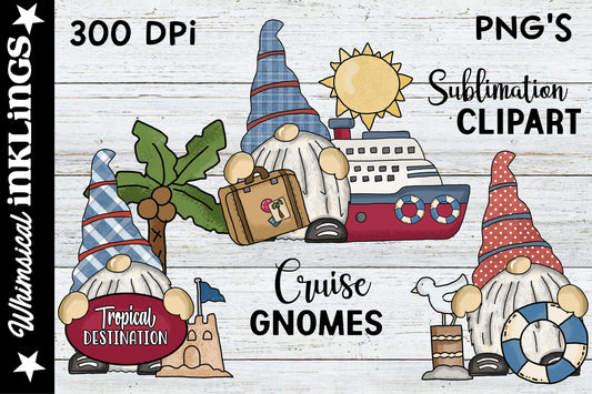 Cruise Gnomes Sublimation| Vacation Sublimation