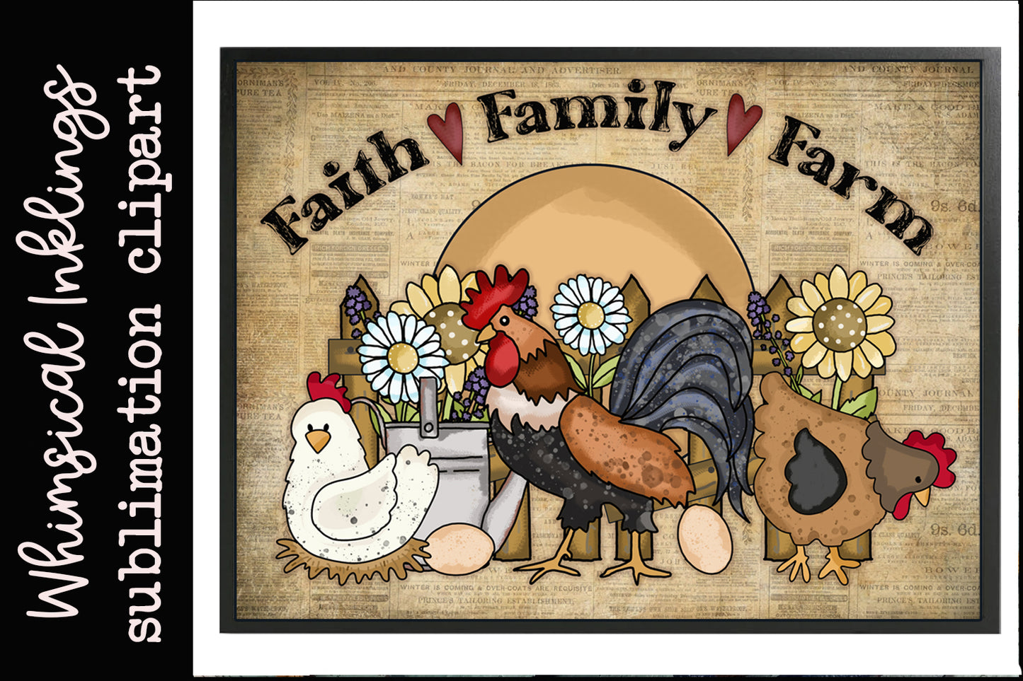 Faith Family Farm Rooster Sublimation| Farmhouse