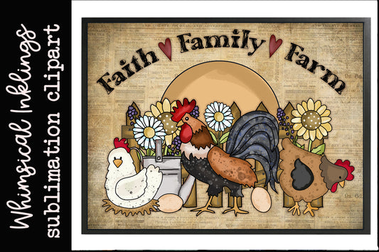 Faith Family Farm Rooster Sublimation| Farmhouse