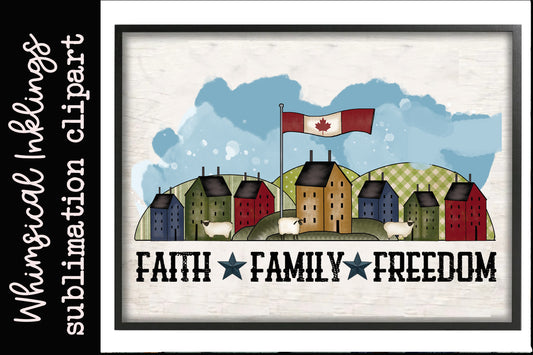 Faith Family Freedom Canada| Patriotic