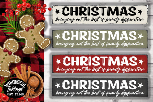 Family Dysfunction Christmas SVG| Christmas SVG| Funny Christmas Sign