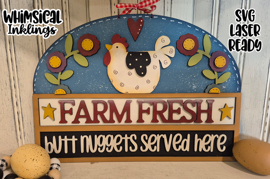 Farm Fresh Butt Nuggets Sign Laser SVG