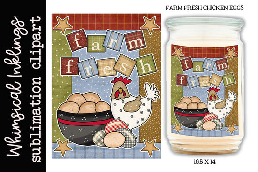 Farm Fresh Chicken Eggs Sublimation