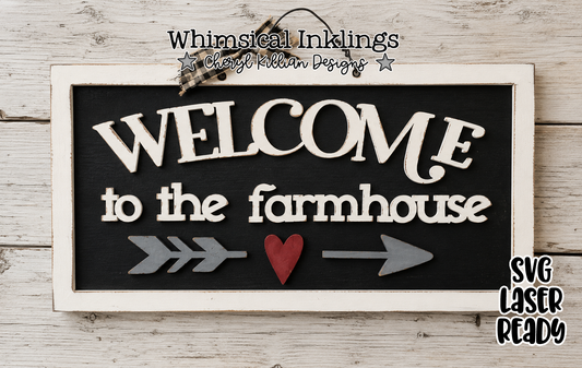 Farmhouse Sign Laser SVG