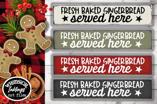 Fresh Baked Gingerbread Sign SVG| Christmas SVG|