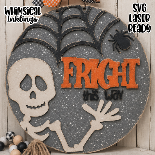 Fright This Way Halloween Sign Laser SVG