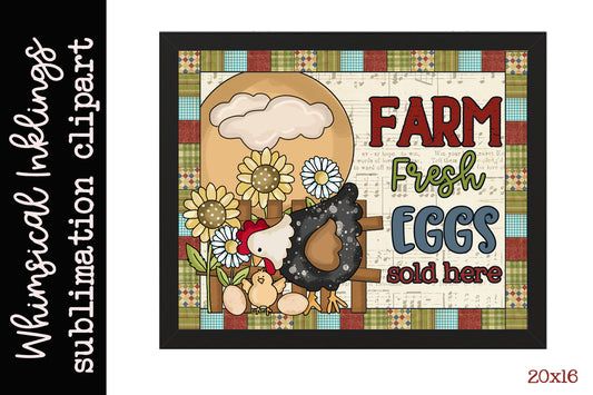 Farm Fresg Eggs Sold Here| Chickens