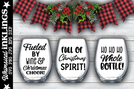 Full Of Christmas Spirit SVG| Christmas Wine SVG