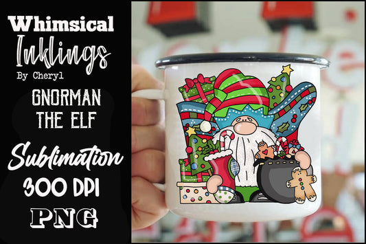 Gnorman The Elf| Christmas Gnome| Christmas Sublimation