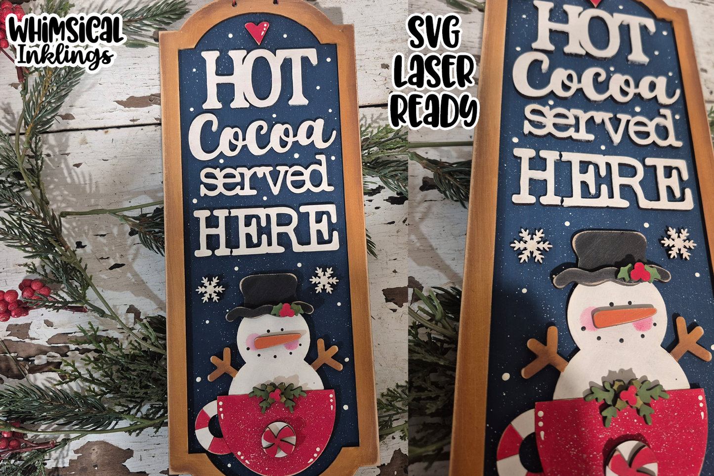Hot Cocoa Snowman Sign Laser SVG