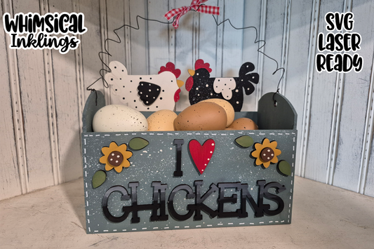 I Love Chickens Box Laser SVG