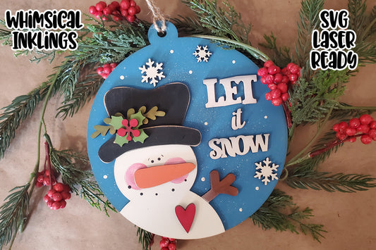 Let It Snow Snowman Round Ornament Laser SVG