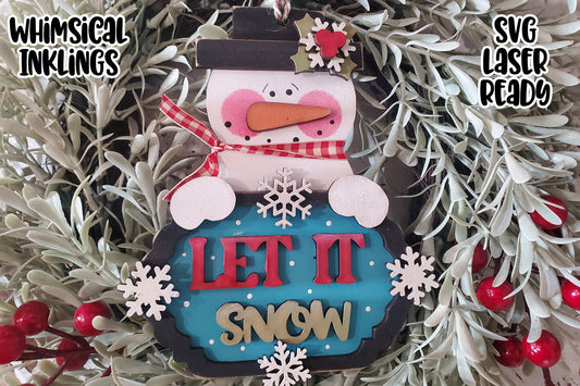 Let it Snow-Snow Fella Ornament Laser SVG