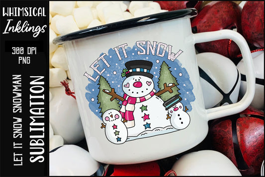 Let It Snow Snowman Sublimation| Winter Sublimation