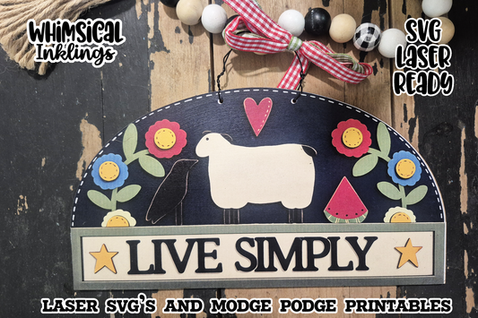 Live Simply Sign SVG and Matching Mod Podge Printable| laser SVG