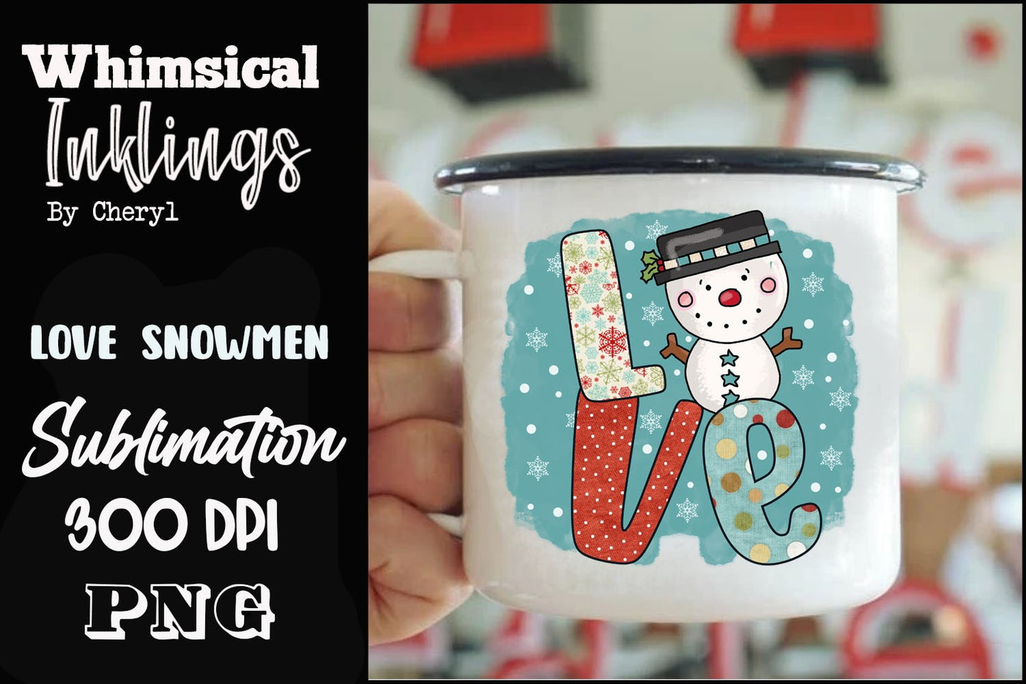 Love Snowmen Sublimation