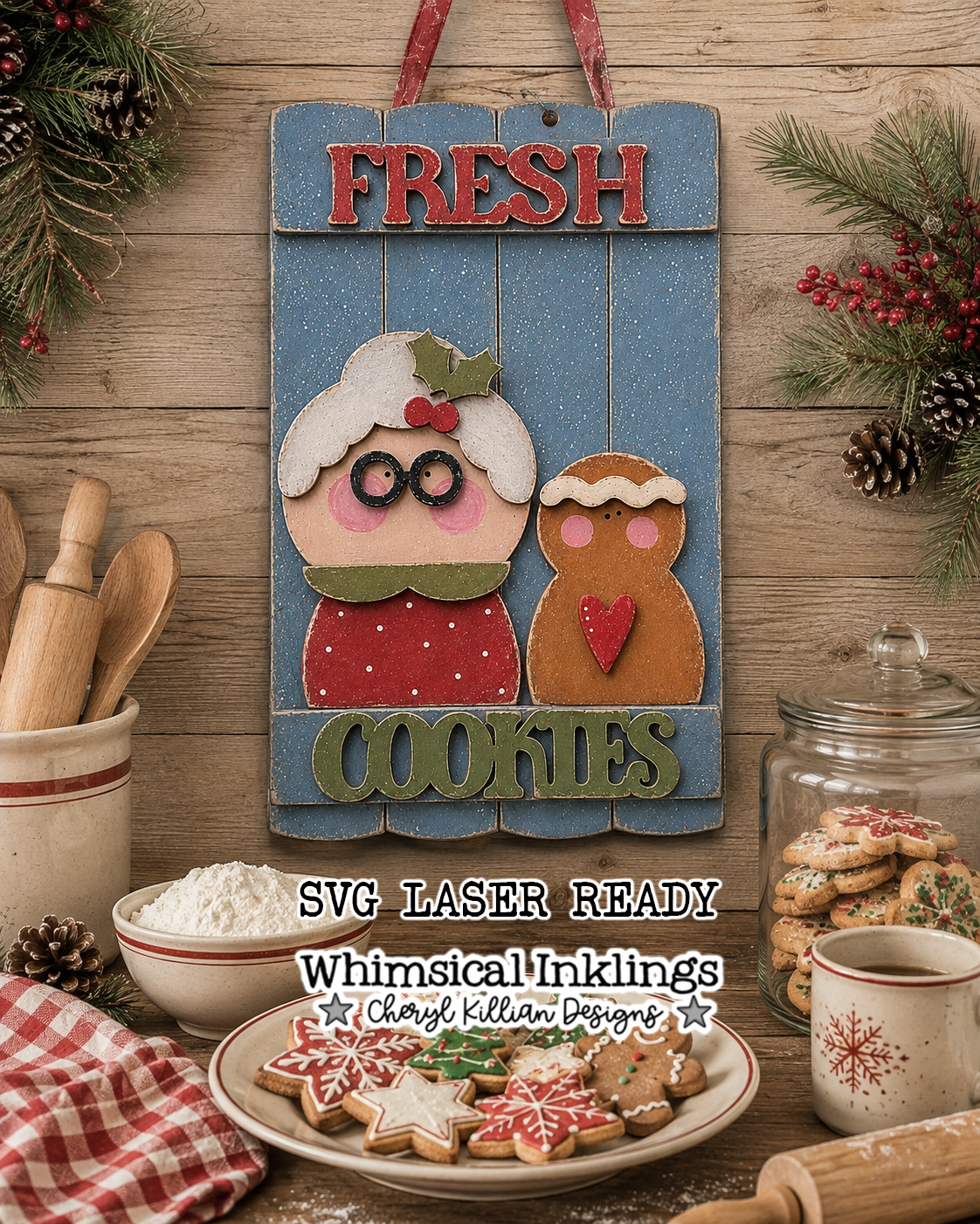 Mrs. Claus And Ginger Cookie Sign Laser SVG