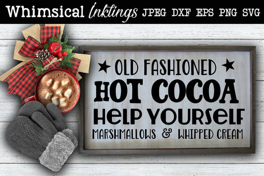 Old Fashioned Hot Cocoa SVG| Christmas SVG