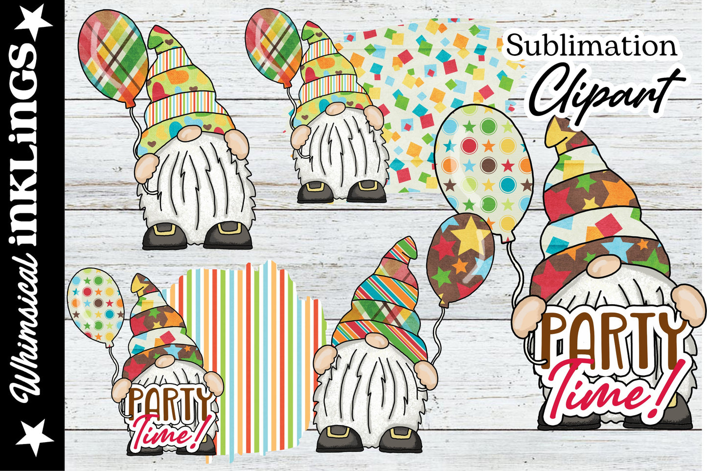 Party Time Gnomes Sublimation| Birthday Gnomes