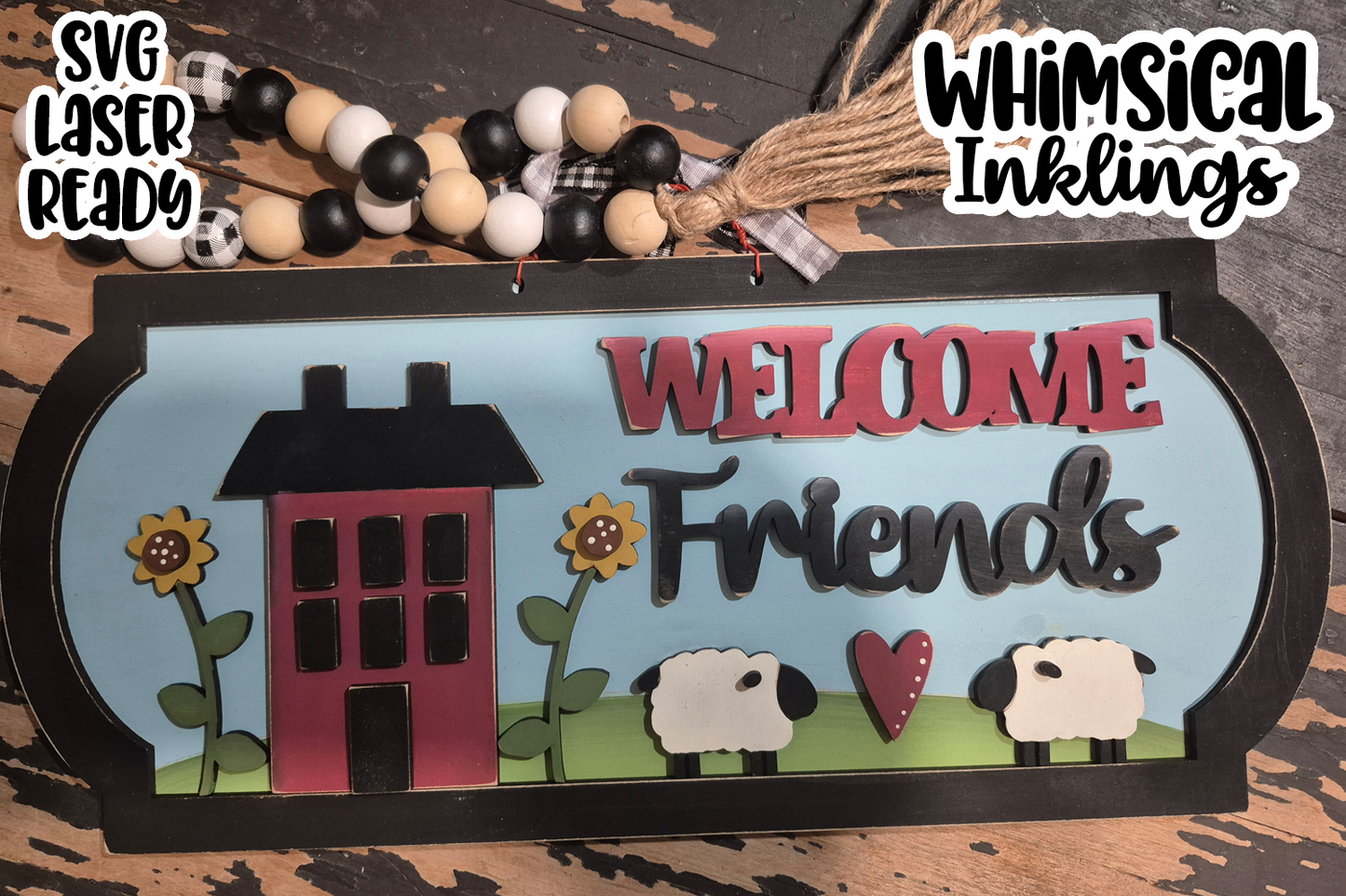 Prim Welcome Friends Sign Laser SVG