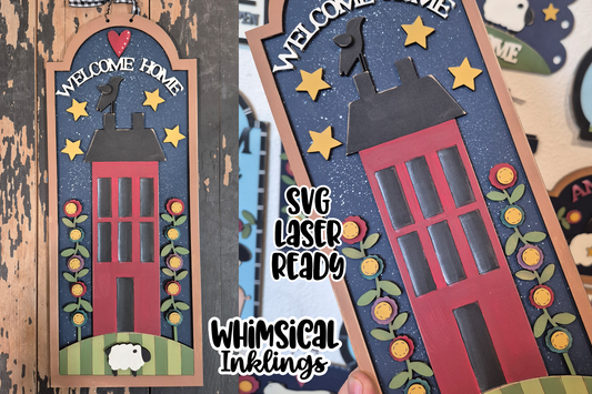 Prim Welcome Home Sign Laser SVG
