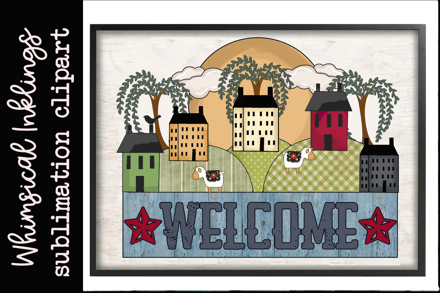 Prim Welcomesign Prim Welcome Sign Sublimation – Whimsical Inklings