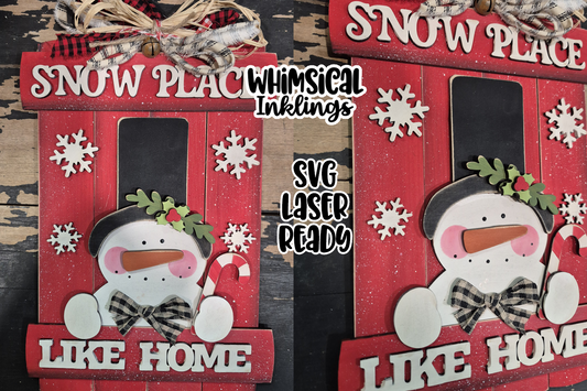 Snowplace Like Home Sign Laser SVG