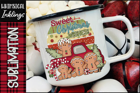 Sweet Christmas Wishes| Christmas Sublimation| Gingerbread Sublimation