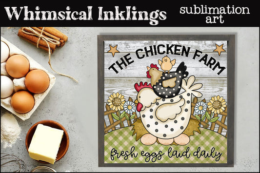 The Chicken Farm Sublimation| Farm| Eggs