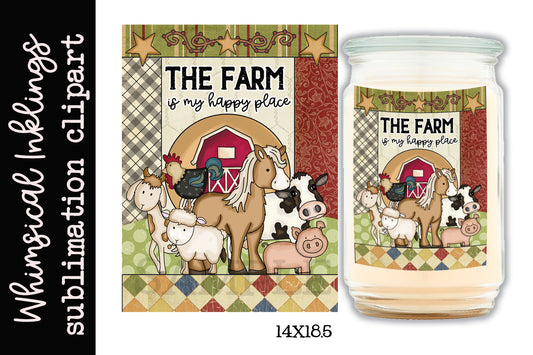 The Farm Is My Happy Place Sublimation| Farm Animals