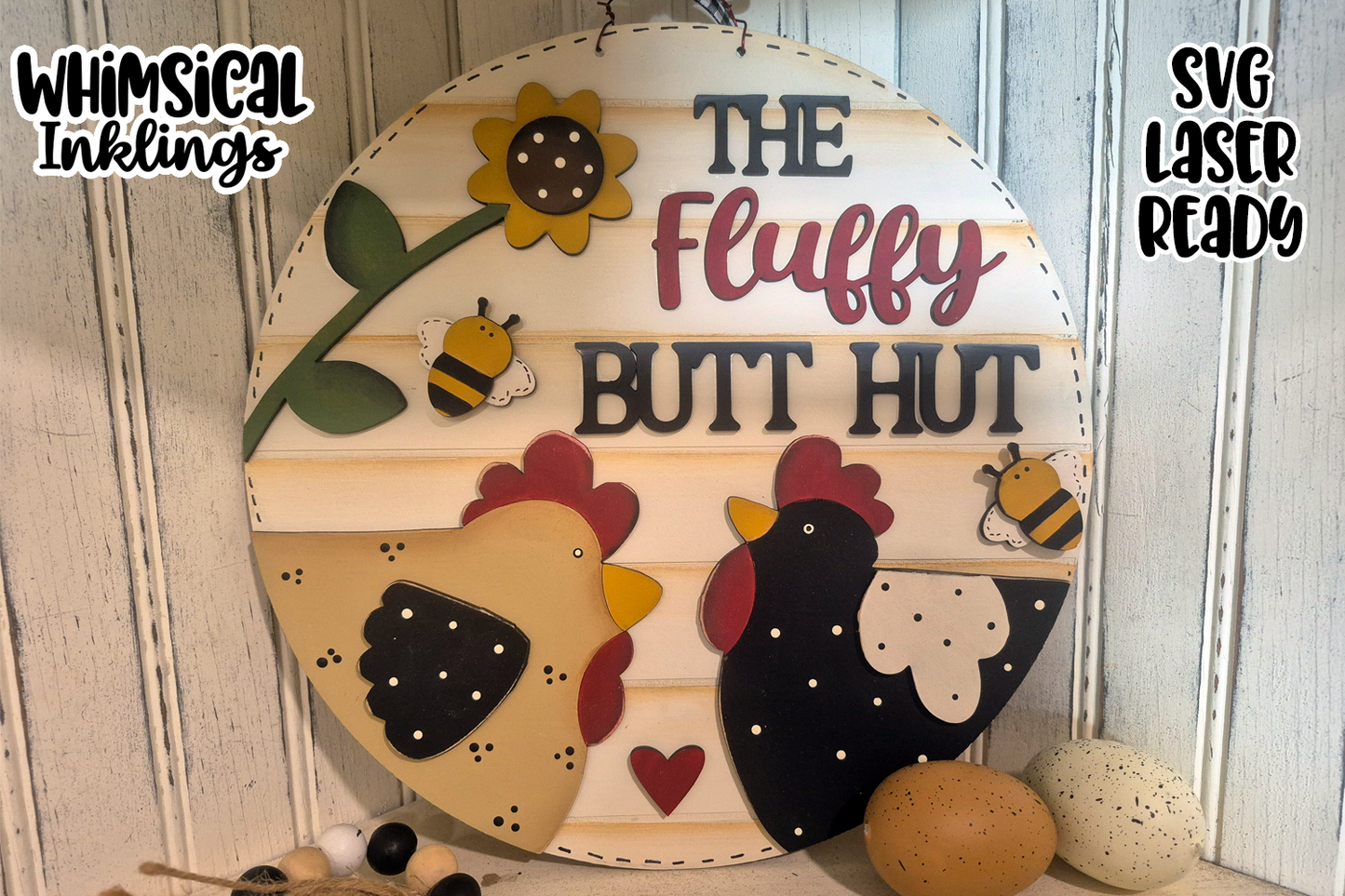 The Fluffy Butt Hut Chicken Sign Laser SVG