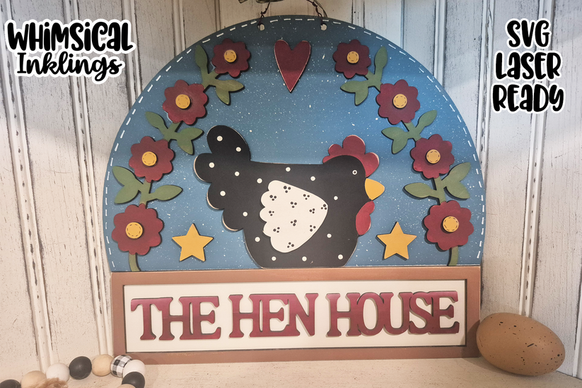 The Hen House Sign Laser SVG – Whimsical Inklings