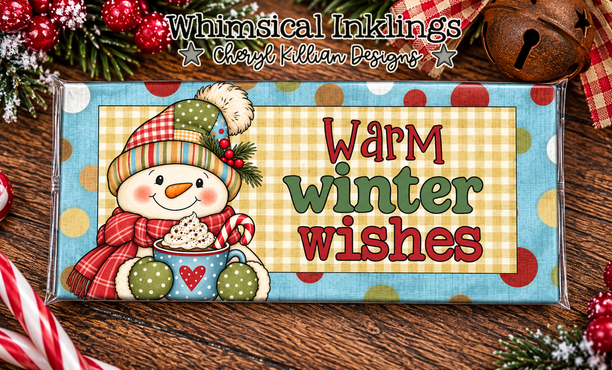 Warm Winter Wishes Snowman Candy bar Wrapper
