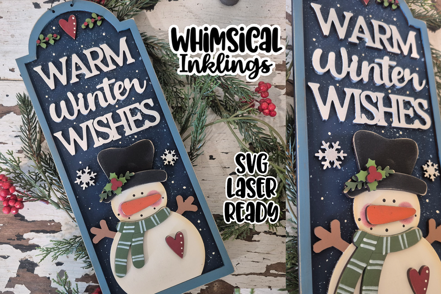 Warm Winter Wishes Snowman Sign Laser SVG