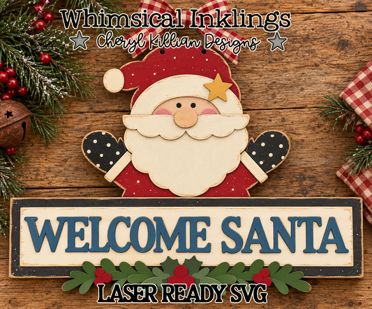 Welcome Santa Sign Laser SVG |Christmas Laser SVG