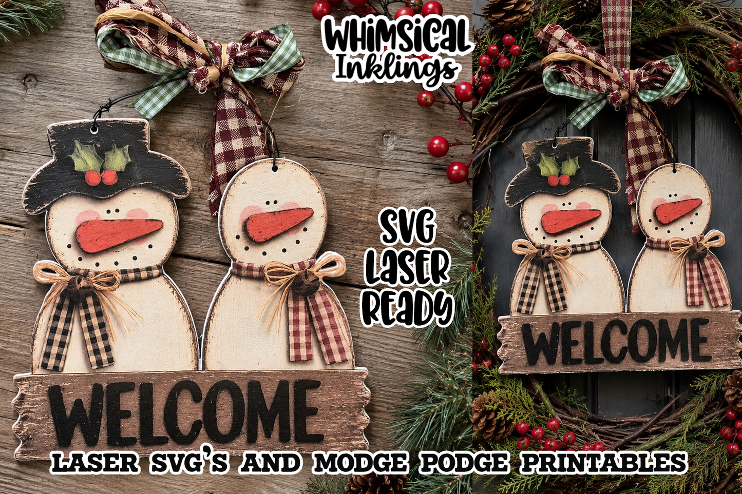 Welcome Snowman Sign SVG and Modge Podge Printables| Laser SVG
