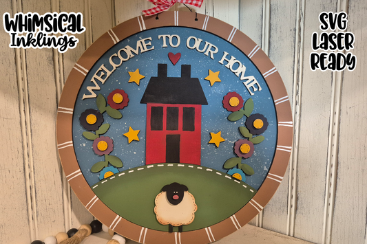 Welcome To Our Home Saltbox Sign Laser SVG