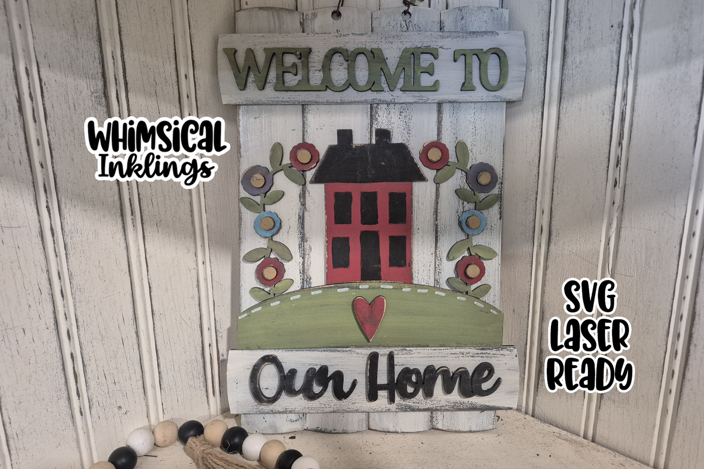 Welcome To Our Home Saltbox Sign Laser SVG