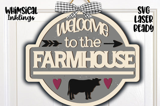Welcome To The Farmhouse Laser SVG