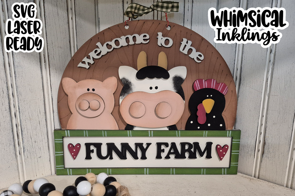 Welcome To The Funny Farm Sign Laser SVG| Farmhouse Laser SVG ...