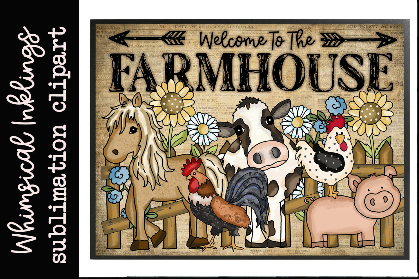 Welcome To The Farmhouse Sublimation| Cow| Farm