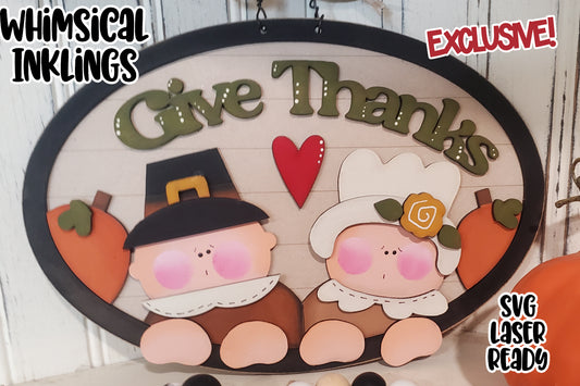 Give Thanks Pilgrim Sign Laser SVG| EXCLUSIVE