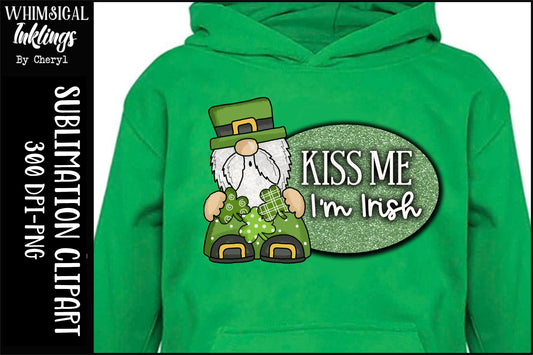 Kiss Me I'm Irish Sublimation| Saint Patrick's Day Sublimation