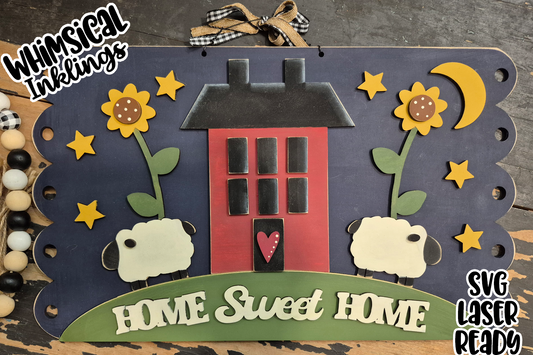 Prim Home Sweet Home Sign Laser SVG