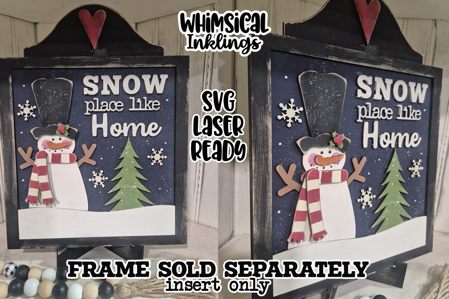 Snow Place Like Home Insert for Interchangeable Frame Laser SVG