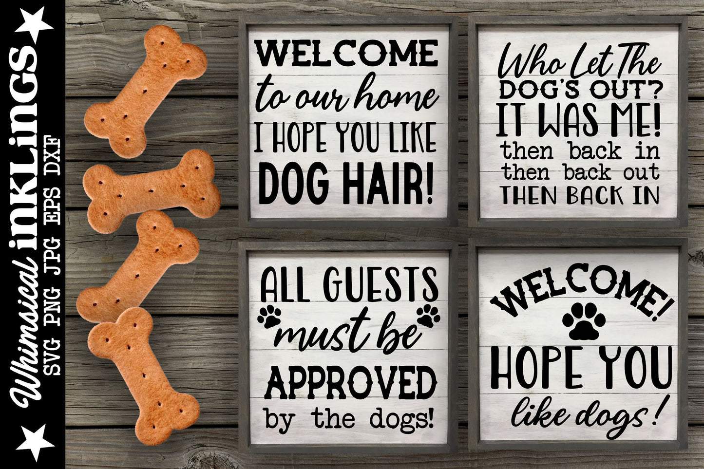 Hope You Like Dogs-Sign SVG Set  Cutter File for use with Cricut, Silhouette, and other Vinyl Cutting Machines, Commercial Use Allowed