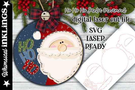 Ho Ho Ho Santa Claus Ornament| Santa Claus SVG| Laser Cut Santa Ornament| Glow Forge| Ornament SVG